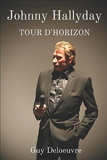 Johnny Hallyday Tour d'horizon